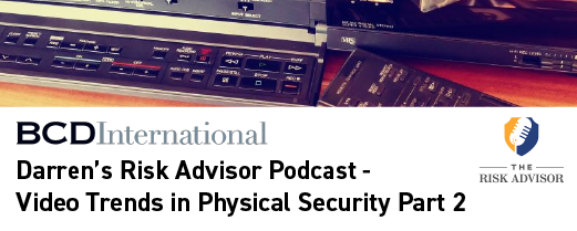 The Risk Advisor: Video Trends in Physical Security Part 2  Logo